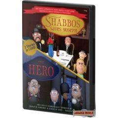 Living with Tzaddikim DVD - Shabbos Saves Yoseph/ The Hero