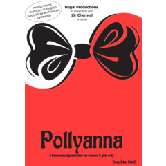 REGAL PRODUCTIONS - POLLYANNA DVD - For Women and Girls Only