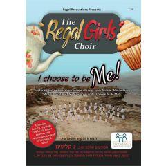 Zir Chemed Presents - The Regal Girls Choir DVD I Choose To Be ME!