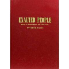 Exalted People - History #3