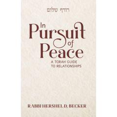 In Pursuit of Peace [Hardcover]