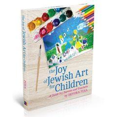 The Joy of Jewish Art for Children [Paperback]