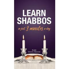 Learn Shabbos in Just 3 Minutes A Day [HARDCOVER]