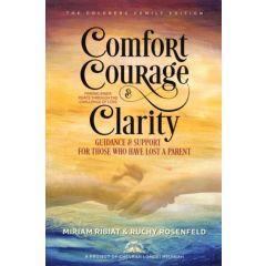 Comfort, Courage, and Clarity [Paperback]
