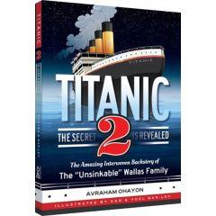 Titanic #2 - The Secret Is Revealed
