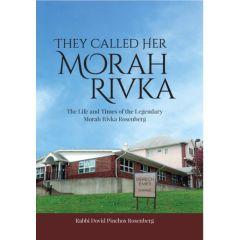 They Called Her Morah Rivka