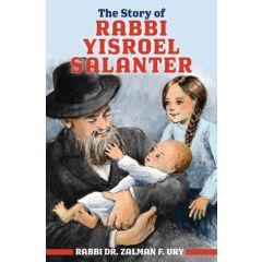 Story of Rabbi Yisroel Salanter [Paperback]