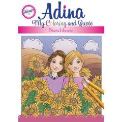 Adina: My Coloring and Quote Sketchbook [Paperback]
