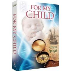 For My Child - A Novel [Hardcover]