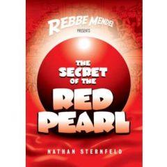 Rebbe Mendel #3: The Secret of the Red Pearl