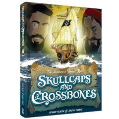 Skullcaps and Crossbones - A Graphic Novel