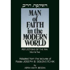 Man of Faith in the Modern World - Reflections of the Rav - Volume 2