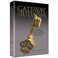 Gateway to Judaism - The What, How, and Why of Jewish Life