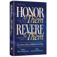 Honor Them, Revere Them [Hardcover]