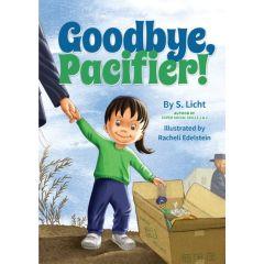 Goodbye, Pacifier!