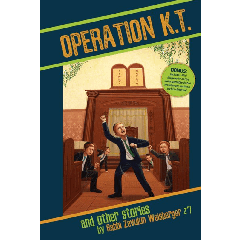 Operation K.T. and Other Stories