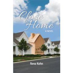 Close to Home - A Novel