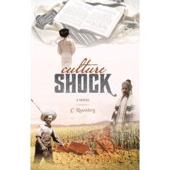 Culture Shock - A Novel