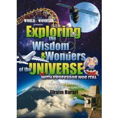 Exploring the Wisdom and Wonders of the Universe
