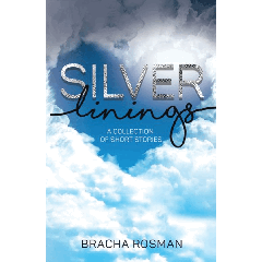Silver Linings - A Collection of Short Stories