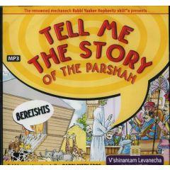 Tell me the Story of the Parshah - Bereishis MP3 CD