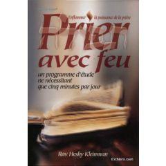 Praying with Fire (French Edition) - Full Size