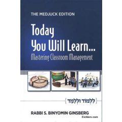 Today You Will Learn... Mastering Classroom Management #2