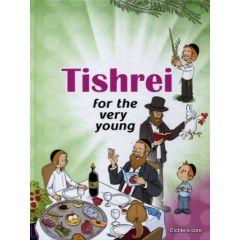 Tishrei for the Very Young [Hardcover]