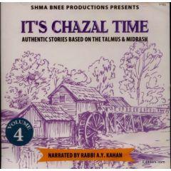 Shma Bnee Production Presents: Its Chazal Time Vol.4 CD