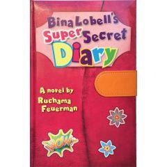 Bina Lobell's Super-Secret Diary