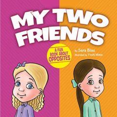 MY TWO FRIENDS [Board Book]