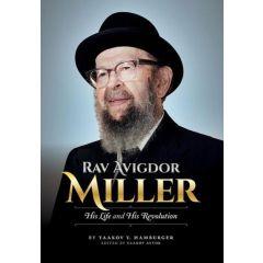 Rav Avigdor Miller - His Life And His Revolution