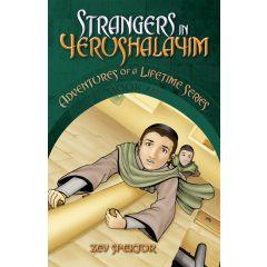 Strangers in Yerushalayim