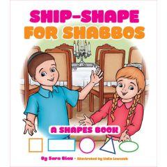 Ship-Shape for Shabbos [Boardbook]