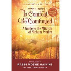 To Comfort and be Comforted