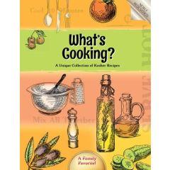 What's Cooking - A Unique Collection of Kosher Recipes - New and improved