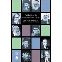 Torah and Western Thought, Intellectual Portraits of Orthodoxy and Modernity