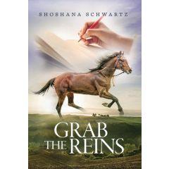 Grab the Reins [Hardcover]