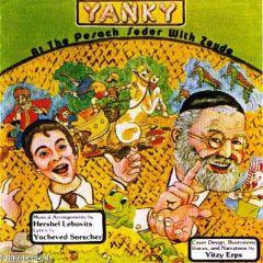 Yanky At The Pesach Seder With Zeyde CD By Yitzy Erps