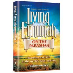 Living Emunah on the Parashah [Hardcover]