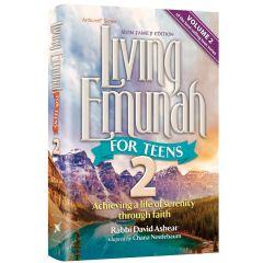 Living Emunah for Teens Vol. 2 - The Alon Family Edition [Hardcover]