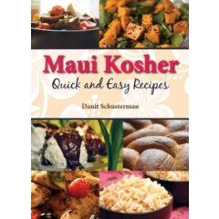 Maui Kosher Quick and Easy Recipes
