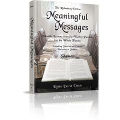 Meaningful Messages - Shemos
