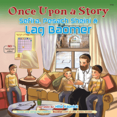 Once Upon A Story Cd Sefira, Pesach Sheini, & Lag Baomer