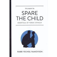 Spare the Child  [Hardcover]