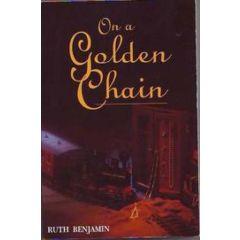 On A Golden Chain [Hardcover]