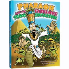Pharaoh and the Fabulous Frog Invasion - Osher Werner [Hardcover]
