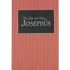 The Life and Times Of Josephus