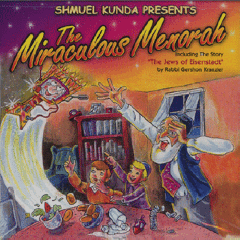 Shmuel Kunda CD The Miraculous Menorah