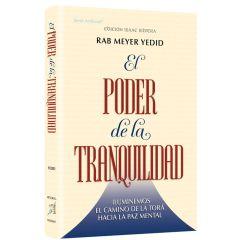 The Power of Tranquility - Spanish Edition [Hardcover]